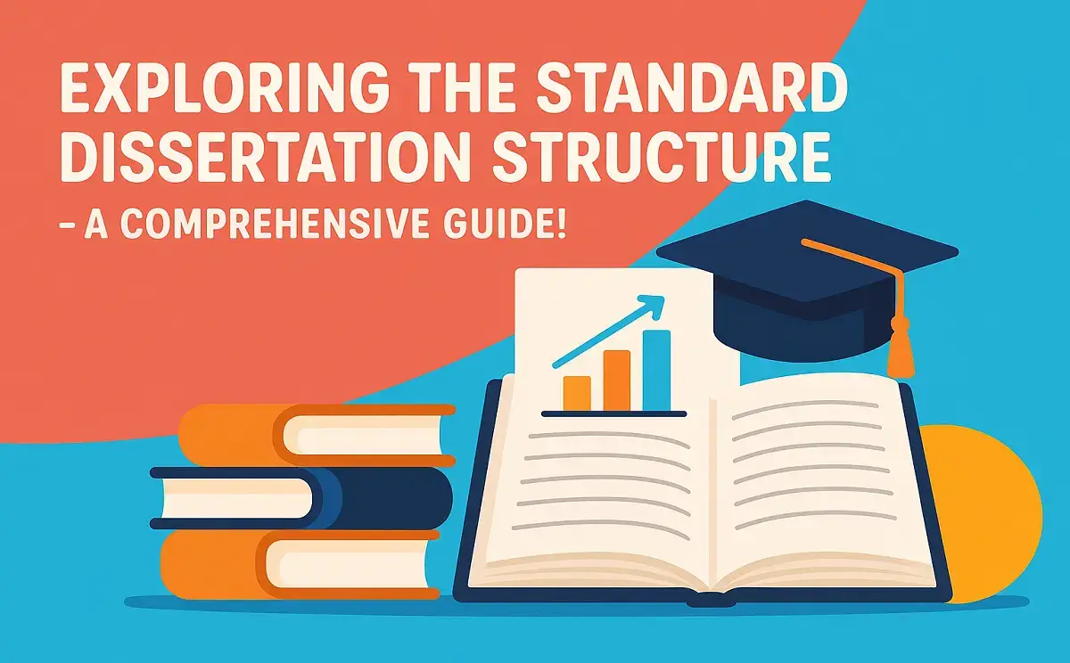 How to Structure Your Dissertation for Maximum Impact